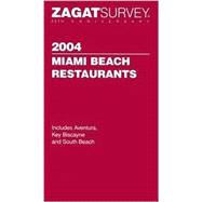 Zagatsurvey 2004 Miami Beach Restaurant