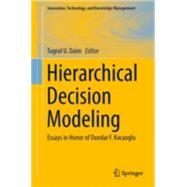 Hierarchical Decision Modeling