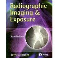 Radiographic Imaging & Exposure