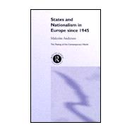 States and Nationalism in Europe Since 1945