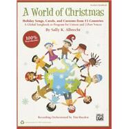 A World of Christmas - Holiday Songs, Carols, and Customs from 15 Countries