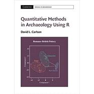 Quantitative Methods in Archaeology Using R