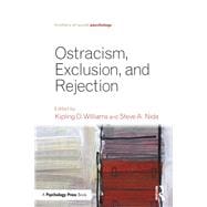 Ostracism, Exclusion, and Rejection