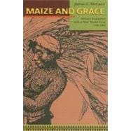 Maize and Grace