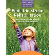 Pediatric Stroke Rehabilitation