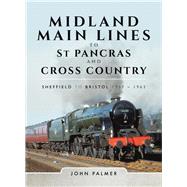 Midland Main Lines to St Pancras and Cross Country