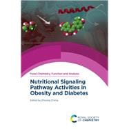 Nutritional Signalling Pathway Activities in Obesity and Diabetes