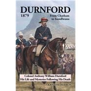 Durnford 1879 from Chatham to Isandlwana