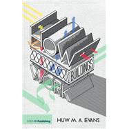 How Buildings Work