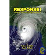 Response : Planning and Training for Emergency Recovery