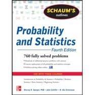 Schaum's Outline of Probability and Statistics, 4th Edition 897 Solved Problems + 20 Videos