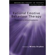 Rational Emotive Behaviour Therapy : Theoretical Developements