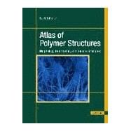 Atlas of Polymer Structures