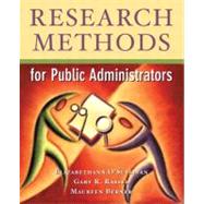 Research Methods for Public Administrators