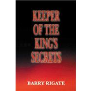 Keeper Of The King's Secrets