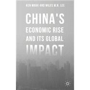 China's Economic Rise and Its Global Impact