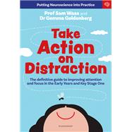 Take Action on Distraction