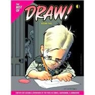 The Best of Draw! 2: Step-by-step Lessons & Interviews by Top Pros I Comics, Cartooning, & Animation!