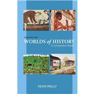 Worlds of History : A Comparative Reader