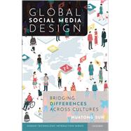 Global Social Media Design Bridging Differences Across Cultures