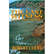 The Last Witness and Other Stories