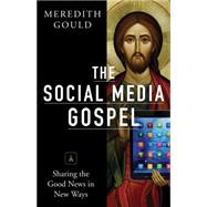 The Social Media Gospel