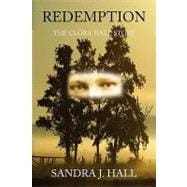 Redemption : The Clora Hall Story
