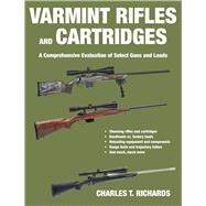 Varmint Rifles and Cartridges