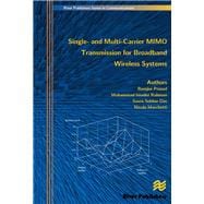 Single- And Multi-Carrier Mimo Transmission for Broadband Wireless Systems