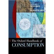 The Oxford Handbook of Consumption