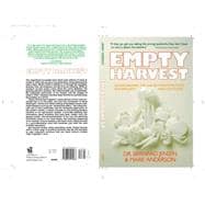 Empty Harvest Understanding the Link Between Our Food, Our Immunity, and Our Planet
