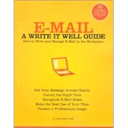 E-mail: A Write It Well Guide