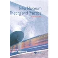 New Museum Theory and Practice An Introduction