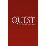 The Quest, Book II: Evil Rising