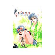 Marionette Generation, Volume 1; Entrances