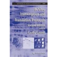 In Vitro Transcription And Translation Protocols