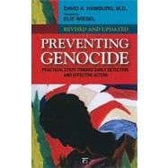 Preventing Genocide: Practical Steps Toward Early Detection and Effective Action