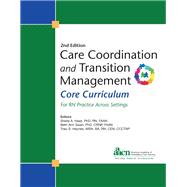 Care Coordination and Transition Management (CCTM) Core Curriculum