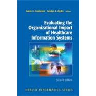 Evaluating the Organizational Impact of Health Care Information Systems.