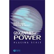 Geographies of Power Placing Scale