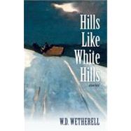 Hills Like White Hills: Stories