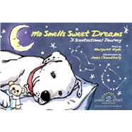 Mo Smells Sweet Dreams A Scentsational Journey