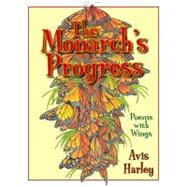 The Monarch's Progress