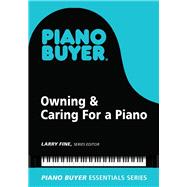 Owning & Caring For a Piano