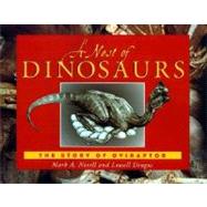 Nest of Dinosaurs : The Story of Oviraptor