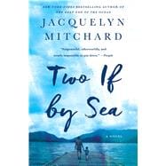 Two If by Sea A Novel