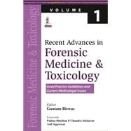 Recent Advances in Forensic Medicine and Toxicology