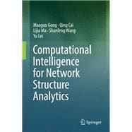 Computational Intelligence for Network Structure Analytics