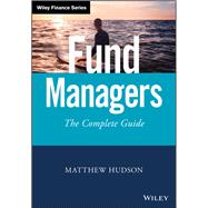 Fund Managers The Complete Guide