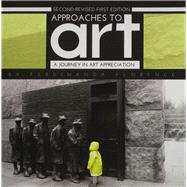 Approaches to Art: A Journey in Art Appreciation